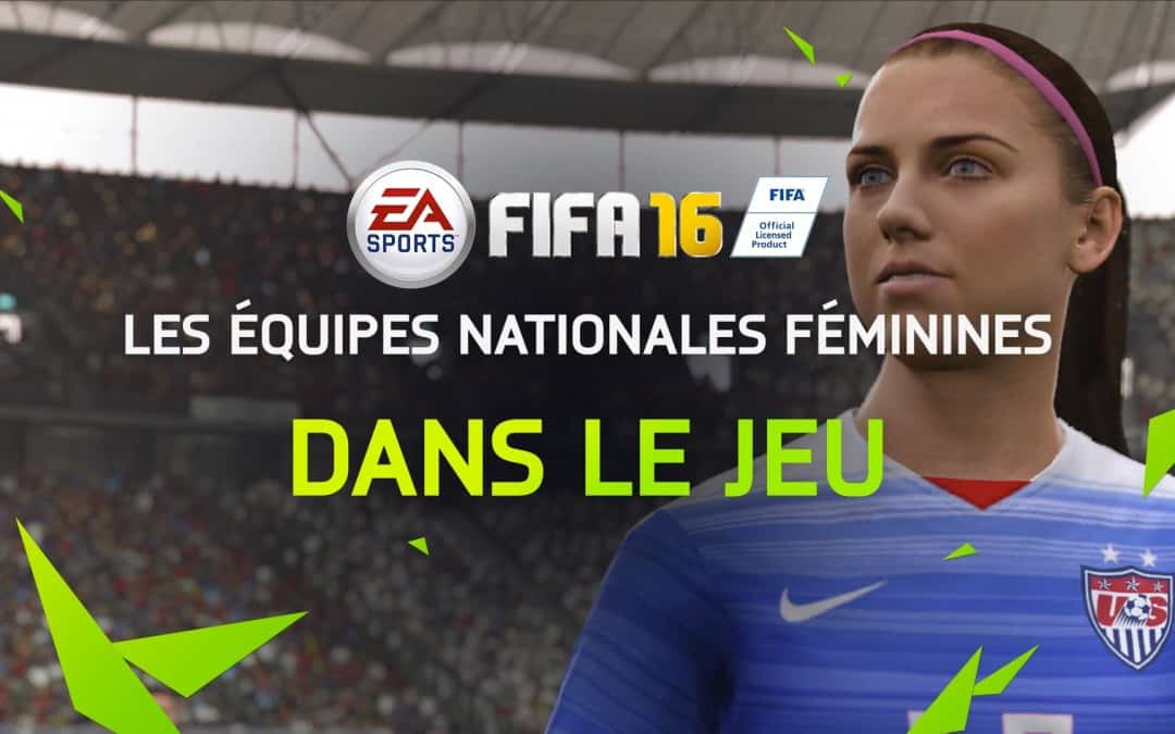 FIFA 16 intègre des équipes féminines