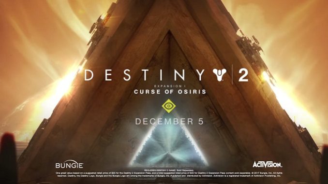 Destiny 2 Curse Of Osiris - Malédiction d'Osiris 5 decembre