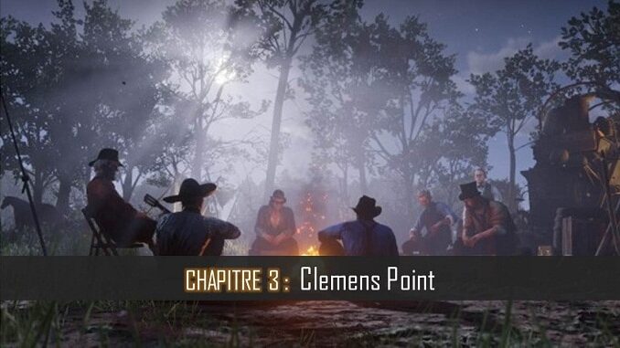 Guide complet RDR2 chapitre 3 Clemens Point - missions et soluces en vidéo