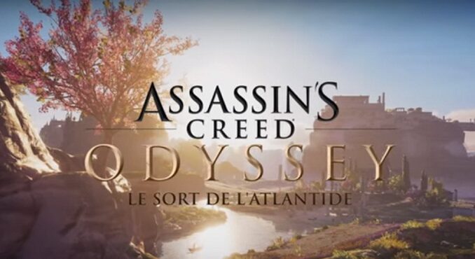 Assassin's Creed Odyssey le Sort de l'Atlantide Fate of athlantis PS4 xbox PC Comment démarrer