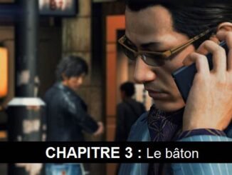 Chapitre 3 Le bâton Judgment wiki Guide