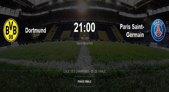 paris saint germain vs dortmund match direct 18 février 2020