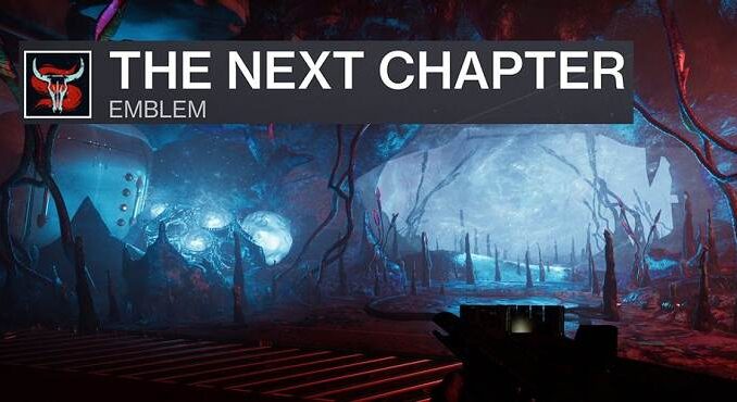 Destiny 2 emblème The Next Chapter
